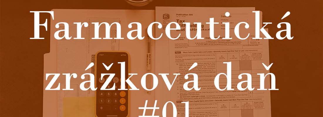 Úvod do farmaceutickej zrážkovej dane